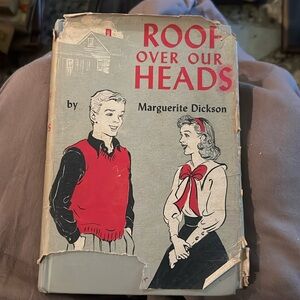 Roof over our heads book by Marguerite Dixon Rare 1948 Vintage
￼